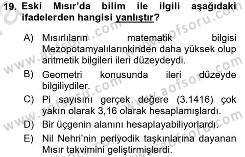 Uygarlık Tarihi 1 Dersi 2017 - 2018 Yılı (Vize) Ara Sınav Soruları 19. Soru