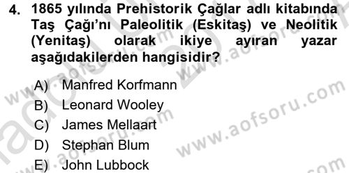 Uygarlık Tarihi 1 Dersi 2017 - 2018 Yılı (Vize) Ara Sınav Soruları 4. Soru