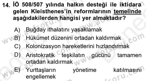 Uygarlık Tarihi 1 Dersi 2017 - 2018 Yılı (Final) Dönem Sonu Sınav Soruları 14. Soru
