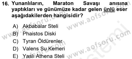 Uygarlık Tarihi 1 Dersi 2017 - 2018 Yılı (Final) Dönem Sonu Sınav Soruları 16. Soru