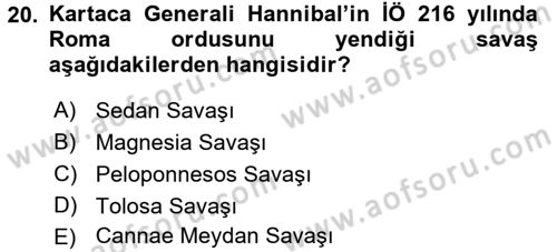 Uygarlık Tarihi 1 Dersi 2017 - 2018 Yılı (Final) Dönem Sonu Sınav Soruları 20. Soru