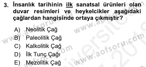 Uygarlık Tarihi 1 Dersi 2017 - 2018 Yılı (Final) Dönem Sonu Sınav Soruları 3. Soru