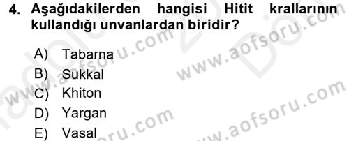 Uygarlık Tarihi 1 Dersi 2017 - 2018 Yılı (Final) Dönem Sonu Sınav Soruları 4. Soru