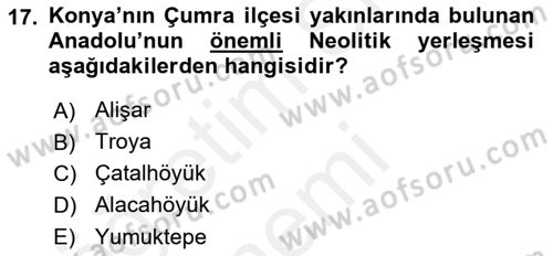 Uygarlık Tarihi 1 Dersi 2018 - 2019 Yılı (Vize) Ara Sınav Soruları 17. Soru