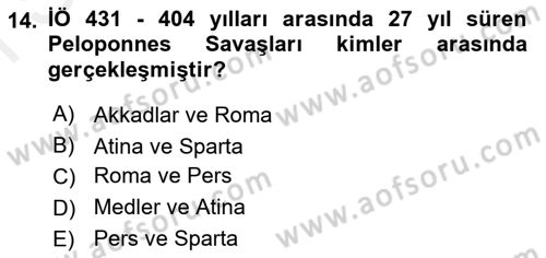 Uygarlık Tarihi 1 Dersi 2018 - 2019 Yılı (Final) Dönem Sonu Sınav Soruları 14. Soru