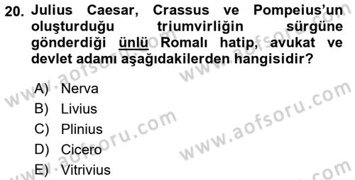 Uygarlık Tarihi 1 Dersi 2018 - 2019 Yılı (Final) Dönem Sonu Sınav Soruları 20. Soru