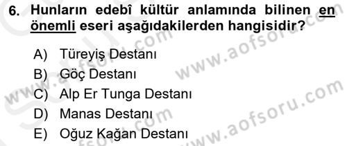 Uygarlık Tarihi 1 Dersi 2018 - 2019 Yılı (Final) Dönem Sonu Sınav Soruları 6. Soru