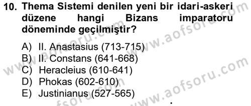 Uygarlık Tarihi 2 Dersi 2012 - 2013 Yılı (Vize) Ara Sınav Soruları 10. Soru