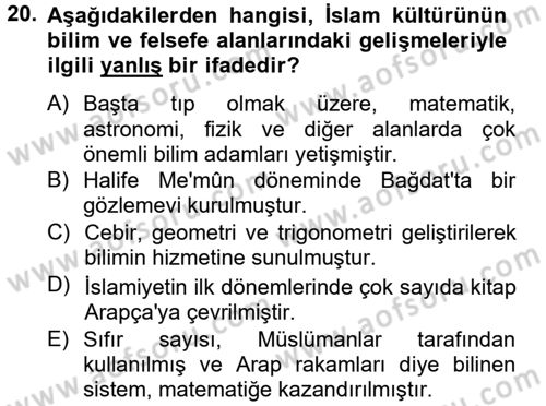 Uygarlık Tarihi 2 Dersi 2012 - 2013 Yılı (Vize) Ara Sınav Soruları 20. Soru