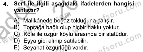 Uygarlık Tarihi 2 Dersi 2012 - 2013 Yılı (Vize) Ara Sınav Soruları 4. Soru