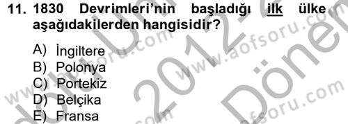 Uygarlık Tarihi 2 Dersi 2012 - 2013 Yılı (Final) Dönem Sonu Sınav Soruları 11. Soru