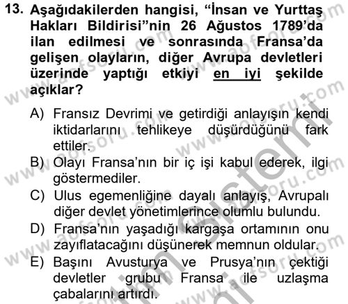 Uygarlık Tarihi 2 Dersi 2012 - 2013 Yılı (Final) Dönem Sonu Sınav Soruları 13. Soru