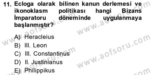 Uygarlık Tarihi 2 Dersi 2013 - 2014 Yılı (Vize) Ara Sınav Soruları 11. Soru