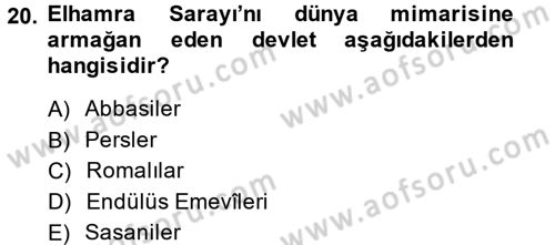 Uygarlık Tarihi 2 Dersi 2013 - 2014 Yılı (Vize) Ara Sınav Soruları 20. Soru