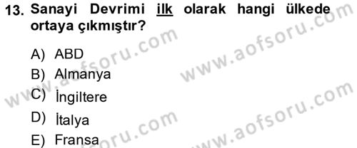 Uygarlık Tarihi 2 Dersi 2013 - 2014 Yılı (Final) Dönem Sonu Sınav Soruları 13. Soru