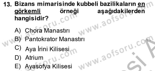 Uygarlık Tarihi 2 Dersi 2014 - 2015 Yılı (Vize) Ara Sınav Soruları 13. Soru
