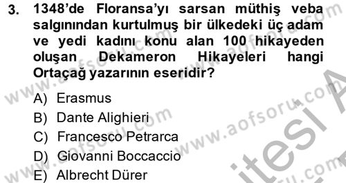 Uygarlık Tarihi 2 Dersi 2014 - 2015 Yılı (Vize) Ara Sınav Soruları 3. Soru