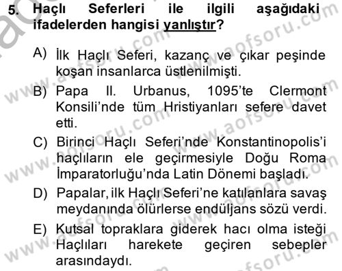 Uygarlık Tarihi 2 Dersi 2014 - 2015 Yılı (Vize) Ara Sınav Soruları 5. Soru
