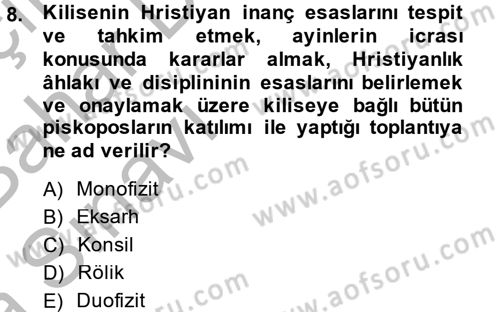 Uygarlık Tarihi 2 Dersi 2014 - 2015 Yılı (Vize) Ara Sınav Soruları 8. Soru