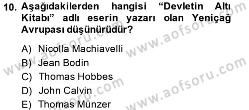 Uygarlık Tarihi 2 Dersi 2014 - 2015 Yılı (Final) Dönem Sonu Sınav Soruları 10. Soru