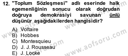 Uygarlık Tarihi 2 Dersi 2014 - 2015 Yılı (Final) Dönem Sonu Sınav Soruları 12. Soru