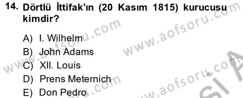 Uygarlık Tarihi 2 Dersi 2014 - 2015 Yılı (Final) Dönem Sonu Sınav Soruları 14. Soru