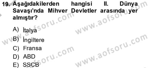 Uygarlık Tarihi 2 Dersi 2014 - 2015 Yılı (Final) Dönem Sonu Sınav Soruları 19. Soru