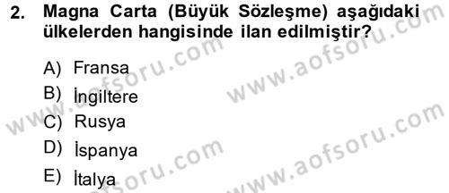 Uygarlık Tarihi 2 Dersi 2014 - 2015 Yılı (Final) Dönem Sonu Sınav Soruları 2. Soru