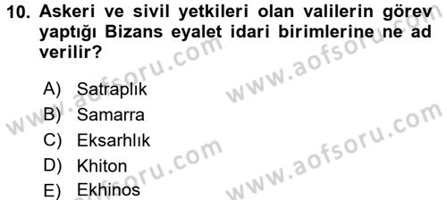 Uygarlık Tarihi 2 Dersi 2015 - 2016 Yılı (Vize) Ara Sınav Soruları 10. Soru