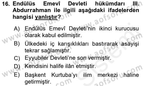Uygarlık Tarihi 2 Dersi 2015 - 2016 Yılı (Vize) Ara Sınav Soruları 16. Soru
