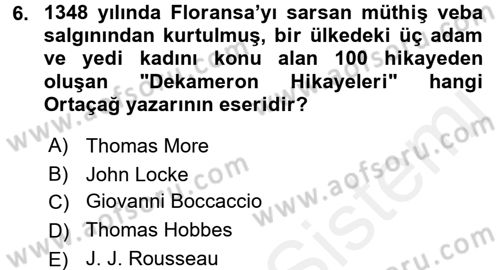 Uygarlık Tarihi 2 Dersi 2015 - 2016 Yılı (Vize) Ara Sınav Soruları 6. Soru