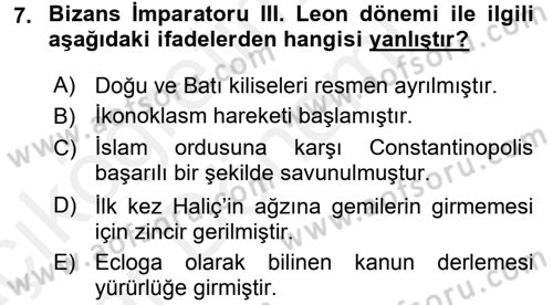 Uygarlık Tarihi 2 Dersi 2015 - 2016 Yılı (Vize) Ara Sınav Soruları 7. Soru