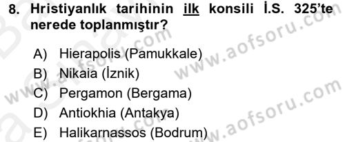 Uygarlık Tarihi 2 Dersi 2015 - 2016 Yılı (Vize) Ara Sınav Soruları 8. Soru