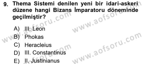 Uygarlık Tarihi 2 Dersi 2015 - 2016 Yılı (Vize) Ara Sınav Soruları 9. Soru