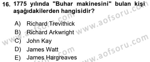 Uygarlık Tarihi 2 Dersi 2015 - 2016 Yılı (Final) Dönem Sonu Sınav Soruları 16. Soru