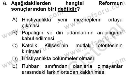 Uygarlık Tarihi 2 Dersi 2015 - 2016 Yılı (Final) Dönem Sonu Sınav Soruları 6. Soru
