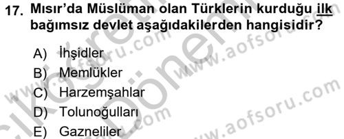 Uygarlık Tarihi 2 Dersi 2016 - 2017 Yılı (Vize) Ara Sınav Soruları 17. Soru