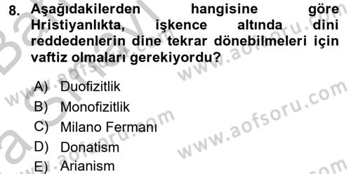 Uygarlık Tarihi 2 Dersi 2016 - 2017 Yılı (Vize) Ara Sınav Soruları 8. Soru