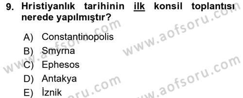 Uygarlık Tarihi 2 Dersi 2016 - 2017 Yılı (Vize) Ara Sınav Soruları 9. Soru