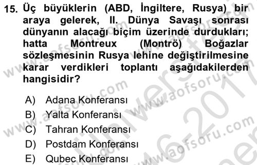 Uygarlık Tarihi 2 Dersi 2016 - 2017 Yılı (Final) Dönem Sonu Sınav Soruları 15. Soru