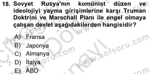 Uygarlık Tarihi 2 Dersi 2016 - 2017 Yılı (Final) Dönem Sonu Sınav Soruları 18. Soru