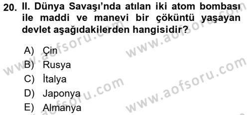 Uygarlık Tarihi 2 Dersi 2016 - 2017 Yılı (Final) Dönem Sonu Sınav Soruları 20. Soru