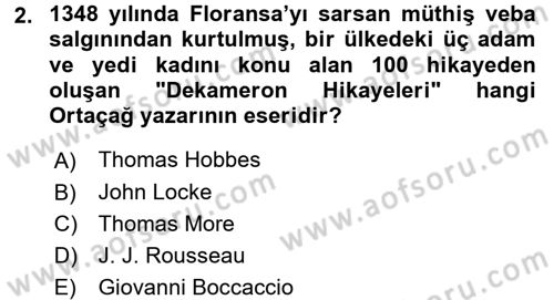 Uygarlık Tarihi 2 Dersi 2017 - 2018 Yılı (Vize) Ara Sınav Soruları 2. Soru