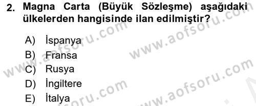 Uygarlık Tarihi 2 Dersi 2017 - 2018 Yılı (Final) Dönem Sonu Sınav Soruları 2. Soru
