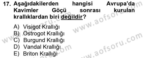 Genel Uygarlık Tarihi Dersi 2012 - 2013 Yılı (Vize) Ara Sınav Soruları 17. Soru