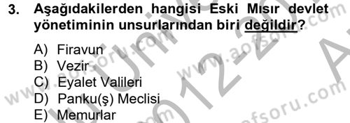 Genel Uygarlık Tarihi Dersi 2012 - 2013 Yılı (Vize) Ara Sınav Soruları 3. Soru