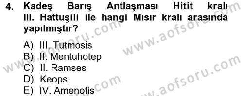 Genel Uygarlık Tarihi Dersi 2012 - 2013 Yılı (Vize) Ara Sınav Soruları 4. Soru