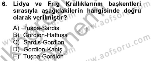 Genel Uygarlık Tarihi Dersi 2012 - 2013 Yılı (Vize) Ara Sınav Soruları 6. Soru