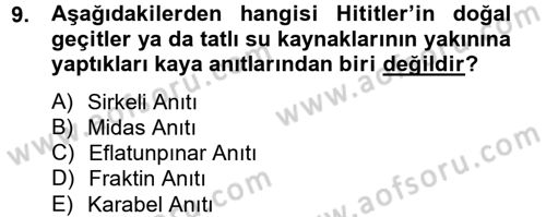 Genel Uygarlık Tarihi Dersi 2012 - 2013 Yılı (Vize) Ara Sınav Soruları 9. Soru