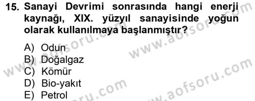 Genel Uygarlık Tarihi Dersi 2012 - 2013 Yılı (Final) Dönem Sonu Sınavı 15. Soru